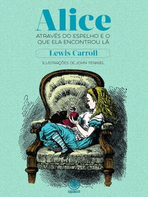 cover image of Alice através do espelho e o que ela encontrou lá